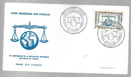 FDC 1er Jour COTE FRANCAISE DES SOMALIS Déclaration Des DROITS DE L' HOMME 1963 - Briefe U. Dokumente