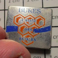 610D Pin's Pins / Beau Et Rare / THEME : ADMINISTRATION / BURES CAISSE DES ECOLES - Administrations