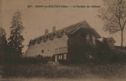 60 - ROSOY-en-MULTIEN - Le Pavillon Du Château - Otros Municipios