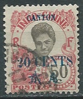 Canton    -   Yvert N° 78 Oblitéré - Pal 8207 - Used Stamps