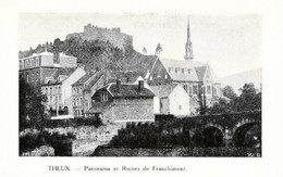 THEUX - MARCHE - Panorama Et Ruines De Franchimont - Theux