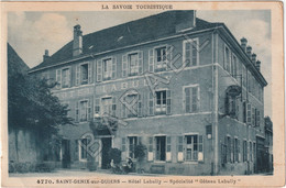Saint-Genix-sur-Guiers (73) - Hôtel ''Labully'' (Spécialité ''Gâteau Labully'') - Otros Municipios