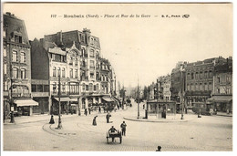 ROUBAIX - Place Et Rue De La Gare - Non Circulé - Roubaix