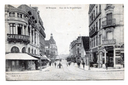TROYES , Rue De La République - Troyes