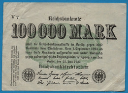 DEUTSCHES REICH 100000 MARK 25.07.1923 # V7 P# 91b - 100.000 Mark