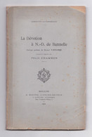 La Dévotion à Notre-Dame De Bannelle (Banelle), Dr Vannaire, Félix Chambon, 1901 (Escurolles) - Bourbonnais