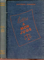 Lettre à Mon Juge. - Simenon Georges - 1947 - Simenon