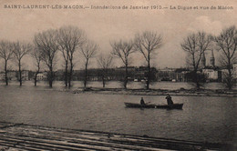 Inondations De Janvier 1910 - St Saint-Laurent-les-Macon (Ain) La Digue Et Vue De Macon - Carte Non Circulée - Überschwemmungen