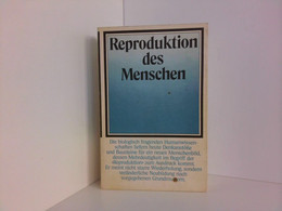 Reproduktion Des Menschen, Beiträge Zu Einer Interdisziplinären Anthropologie, - Psychologie