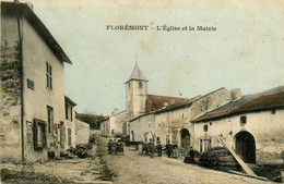 Florémont * Rue De La Mairie Et L'église Du Village - Autres & Non Classés