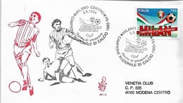 Fdc Venetia 1994: MILAN CAMPIONE D'ITALIA - Viaggiata AS - FDC