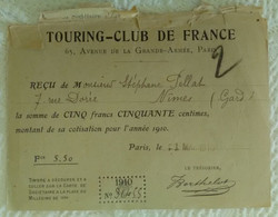 TOURING CLUB DE FRANCE Av De La Grande Armée Paris - Reçu De Carte De Sociétaire 1910 Avec Timbre D'un Adhérent De Nîmes - Automobile - F1