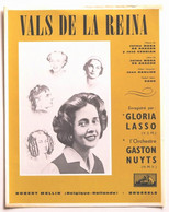 Partition Belge / Vintage Sheet Music GLORIA LASSO : Vals De La Reina - Chansonniers