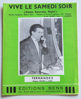 Partition Belge Ancienne Vintage Sheet Music FERNANDEZ : Vive Le Samedi Soir * 60's Belgian - Libri Di Canti