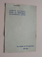 Comité National Pour Le Monument Au Maréchal JOFFRE > Carnet De 20 Vignettes ( Voir SCANS ) Complet . - Gebührenstempel, Impoststempel