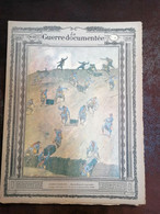 LA GUERRE DOCUMENTEE  ANNEE 1914  1918   N 55  RAVITAILLEMENT EN GRENADES - Fortsetzungen