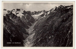 COGNE - LA VALEILLE - AOSTA - Vedi Retro - Formato Piccolo - Aosta