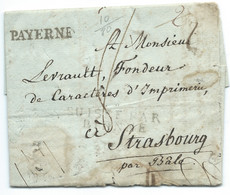 MARQUE POSTALE D'ENTREE / PAYERNE / SUISSE PAR BIENNE POUR STRASBOURG / 7 SEPT 1813 / IMPRIMERIE LEVRAULT - Marques D'entrées