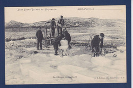 CPA Saint-Pierre-et-Miquelon Métier Non Circulé Glace - Saint-Pierre-et-Miquelon