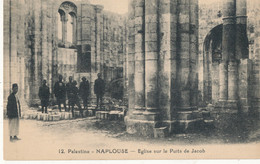 PALESTINE  )) NAPLOUSE   Eglise Sur Le Puits De Jacob - Palestine