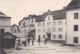 VILLERS LE LAC - PONTARLIER - DOUBS - (25) - CPA BIEN ANIMEE - HÔTEL DE FRANCE. - Pontarlier