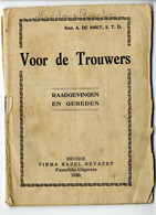 ♥️ Voor De Trouwers (raadgevingen En Gebeden. Brugge 1930 (16 X 11.5 Cm) (BAK-5,2) - Pratique