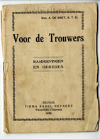 ♥️ Voor De Trouwers (raadgevingen En Gebeden. Brugge 1930 (16 X 11.5 Cm) (BAK-5,2) - Sachbücher