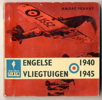 ♥️ Engelse Vliegtuigen, English Aircraft 1940 - 1945 (maraboe FLASH) André Pernet (11.5 X 11. (BAK-5,2) Avion, Plane - Weltkrieg 1939-45