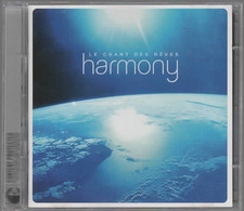 LE CHANT DES REVES   HARMONY  Compilation D'artistes - World Music