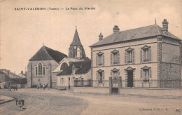 [89] SAINT-VALERIEN  - La Place Du Marché  Collection P. R.. CPA 1911 ( ͡♥ ͜ʖ ͡♥) - Saint Valerien