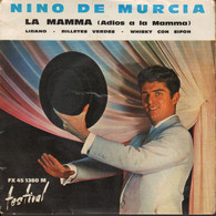 NINO DE MURCIA - LA MAMMA + 3 - Autres - Musique Espagnole