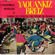 YAOUANKIZ BREIZ - L'ENSEMBLE MUSIQUE & DANSE DU CERCLE CELTIQUE DE RENNES - MARCHE FUNEBRE + 2 - World Music