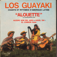 LOS GUAYAKI - ALOUETTE (la Peregrination) + 3 - Musiche Del Mondo