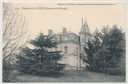 CPA - SENNECEY-Le-Grand (Saône Et Loire) - Chateau De La TOUR - Autres & Non Classés