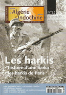 Revue Guerre D'Algérie Et D'Indochine N°25 Les Harkis - French