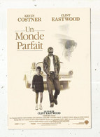 Cp ,spectacle, Cinéma , Affiche , UN MONDE PARFAIT , Kevin COSTNER , Clint Eastwood , Vierge - Affiches Sur Carte