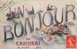 59-CAMBRAI- UN BONJOUR DE CAMBRAI - Cambrai