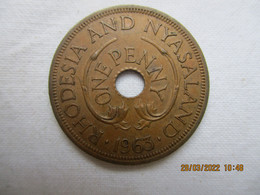 Rhodesia- Nyasaland: One Penny 1963 - Rhodesië