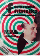 CRONACA FILATELICA  - NUMERO 6 - FEBBRAIO 1977 - FILATELIA - RIVISTE - DE ROSA - Erstauflagen