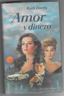 Libro. Amor Y Dinero. Ruth Harris. 27-600 - Other & Unclassified