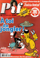 PIF GADGET N° 46 DU 30 AVRIL 2008 TOKIO HOTEL FAIT COUP DOUBLE MARCO POLO JOHN ROHNER LES DENTS DU REQUIN LOANA JONES - Pif & Hercule