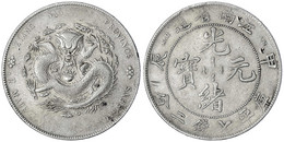 Dollar (Yuan) Jahr Chia Chen = 1904, Provinz Kiang Nan, Mit HAH Und CH.sehr Schön, Chopmarks. Lin Gwo Ming 258. - Cina