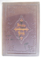 Geschichte Der DREISSIGJÄRIGE KRIEG Von SCHILLER 1871 / Berlin G. Grote'sche Verlagsbuchhandlung - 3. Era Moderna (av. 1789)