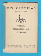 SUMMER OLYMPIC GAMES LONDON 1948 - Orig. Vintage General Regulations And Programme * XIV Olympiad * Jeux Olympiques - Libri