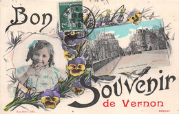 27-VERNON- BON SOUVENIR DE VERNON - Vernon