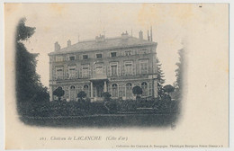 CPA - LACANCHE (Côte D'Or) - Château De Lacanche - Andere & Zonder Classificatie