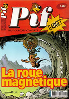 PIF GADGET N° 27 DU 04 OCTOBRE 2006 COUP DE FOUDRE PIF ET HERCULE POUR UNE POIGNEE DE COQUILLES PLACID ET MUZO - Pif & Hercule