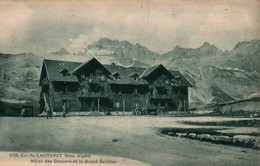 Col Du Lautaret Hôtel Des Glaciers (Hautes Alpes) Et Le Grand Galibier - Edition ABEM - Carte N° 4733 De 1927 - Saint Etienne En Devoluy