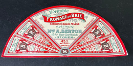 étiquette Fromage De Brie Véritable 45%mg A Berton St Ouen  Fabriqué Dans La Marne 51  Expédition En Province  1927 - Cheese