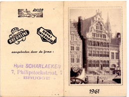Kalender Calendrier 1961 - Gent Graslei - Pub Reclame Huis Scharlaeken , Brugge - Petit Format : 1961-70